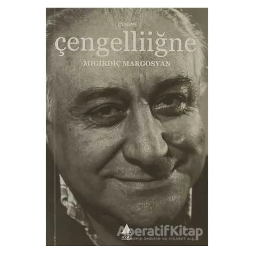 Çengelliiğne - Migirdiç Margosyan - Aras Yayıncılık
