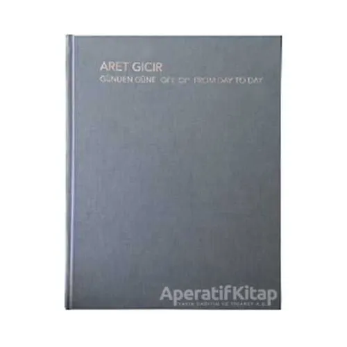 Günden Güne - Aret Gıcır - Aras Yayıncılık