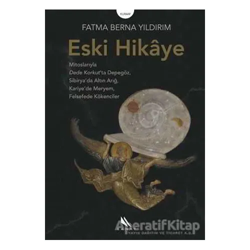 Eski Hikaye - Fatma Berna Yıldırım - Kanat Kitap