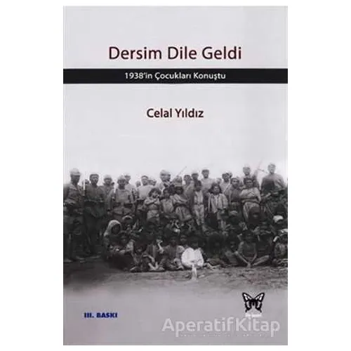 Dersim Dile Geldi - Celal Yıldız - Nika Yayınevi