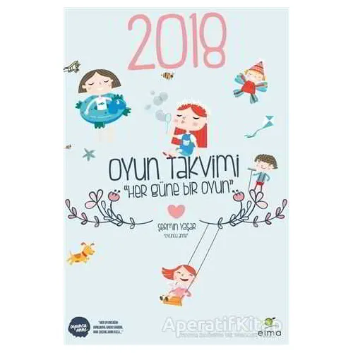 Her Güne Bir Oyun Takvimi - Şermin Yaşar - ELMA Yayınevi