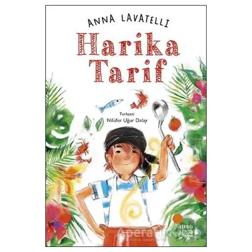 Harika Tarif - Anna Lavatelli - Günışığı Kitaplığı