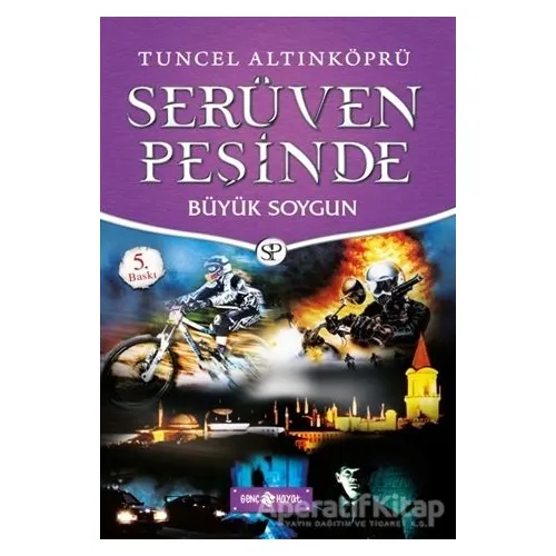Serüven Peşinde 14 - Büyük Soygun - Tuncel Altınköprü - Genç Hayat