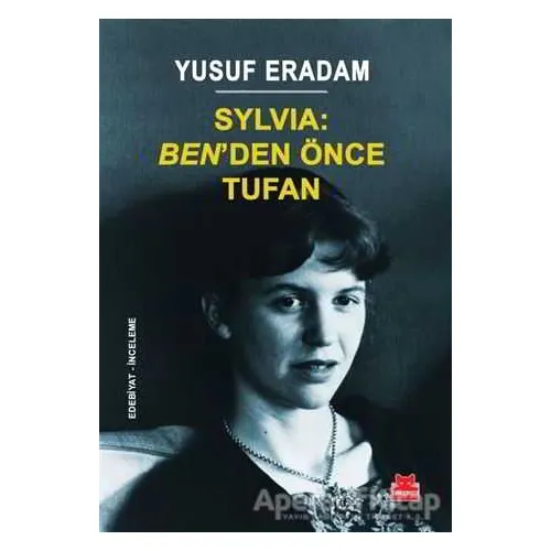 Sylvia: Ben’den Önce Tufan - Yusuf Eradam - Kırmızı Kedi Yayınevi