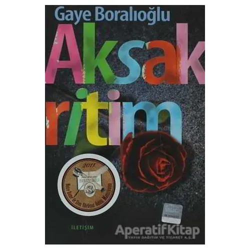 Aksak Ritim - Gaye Boralıoğlu - İletişim Yayınevi