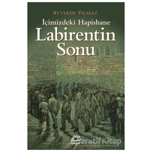 Labirentin Sonu - Aytekin Yılmaz - İletişim Yayınevi