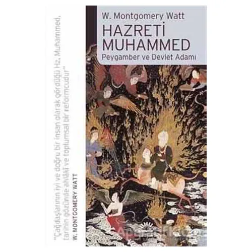 Hazreti Muhammed - W. Montgomery Watt - İletişim Yayınevi