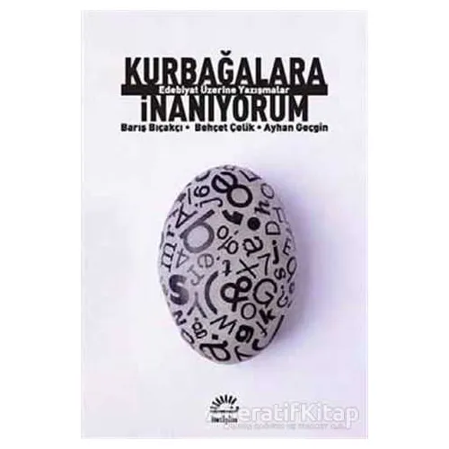 Kurbağalara İnanıyorum - Ayhan Geçgin - İletişim Yayınevi