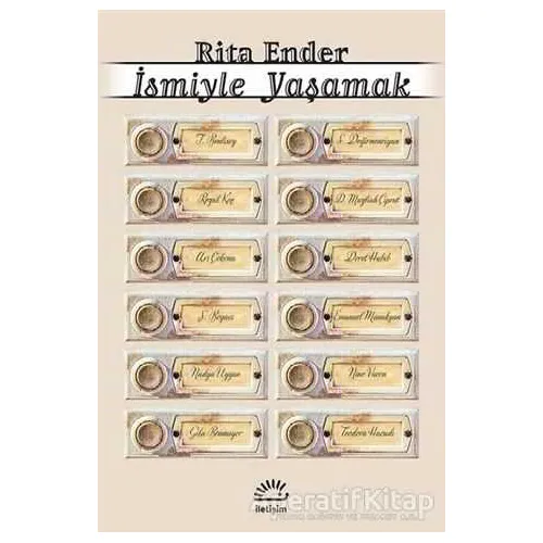 İsmiyle Yaşamak - Rita Ender - İletişim Yayınevi