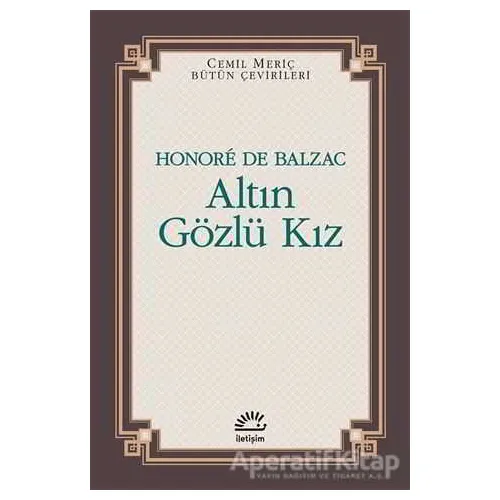 Altın Gözlü Kız - Honore de Balzac - İletişim Yayınevi