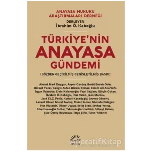 Türkiyenin Anayasa Gündemi - İbrahim Ö. Kaboğlu - İletişim Yayınevi