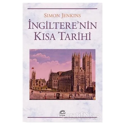 İngilterenin Kısa Tarihi - Simon Jenkins - İletişim Yayınevi