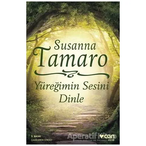 Yüreğimin Sesini Dinle - Susanna Tamaro - Can Yayınları