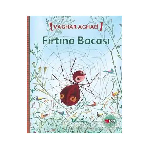 Fırtına Bacası - Vaghar Aghaei - Can Çocuk Yayınları