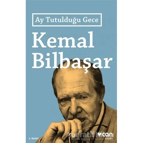 Ay Tutulduğu Gece - Kemal Bilbaşar - Can Yayınları