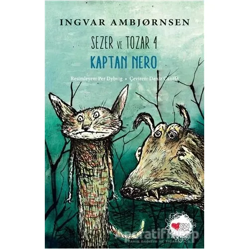 Sezer ve Tozar 4 - Kaptan Nero - Ingvar Ambjørnsen - Can Çocuk Yayınları