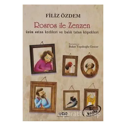 Rosros İle Zenzen - Filiz Özdem - Yapı Kredi Yayınları