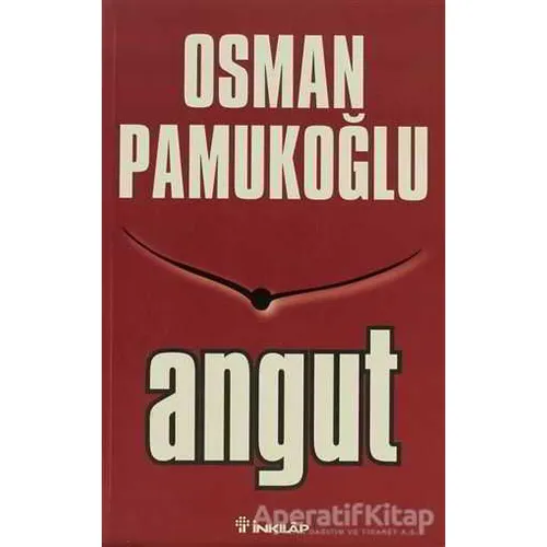 Angut - Osman Pamukoğlu - İnkılap Kitabevi