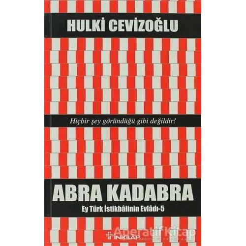 Abra Kadabra - Hulki Cevizoğlu - İnkılap Kitabevi