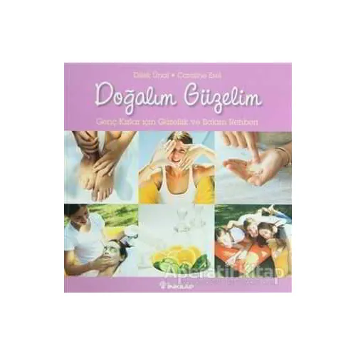 Doğalım Güzelim - Caroline Erel - İnkılap Kitabevi