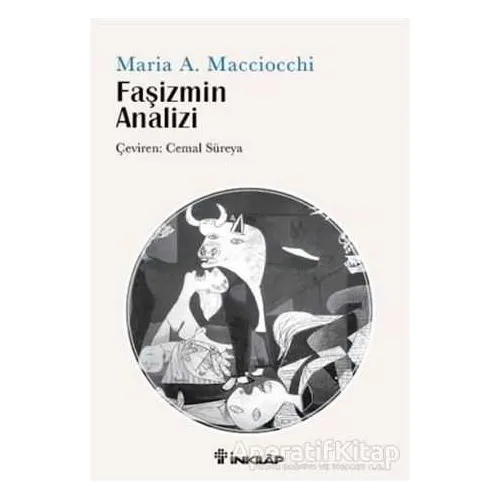 Faşizmin Analizi - Maria Antonietta Macciocchi - İnkılap Kitabevi