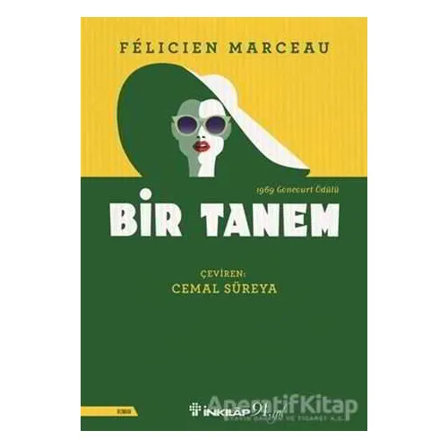 Bir Tanem - Felicien Marceau - İnkılap Kitabevi