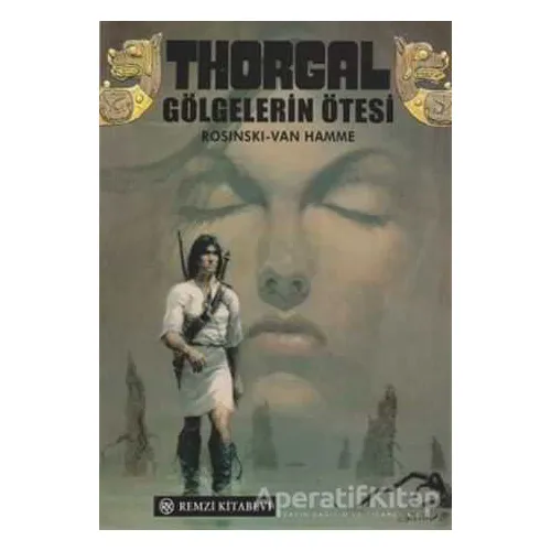 Thorgal Gölgelerin Ötesi - Grzegorz Rosinski - Remzi Kitabevi