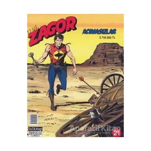 Yeni Zagor Sayı : 21 Acımasızlar - Maurizio Colombo - Lal Kitap