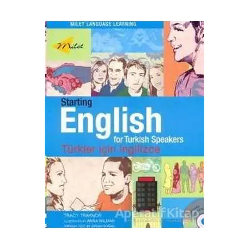 Starting English For Turkish Speakers (Kitap + CD) - Tracy Traynor - Milet Yayınları