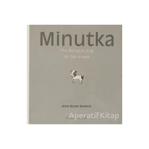 Minutka (İngilizce-Türkçe) - Anna Mycek-Wodecki - Milet Yayınları