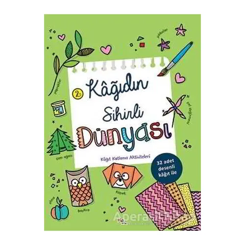 Kagˆıdın Sihirli Du¨nyası 2 - Kolektif - Say Çocuk