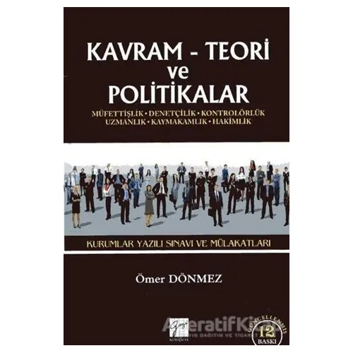 Kavram Teori ve Politikalar - 2017 Kurumlar Yazılı Sınavı ve Mülakatları