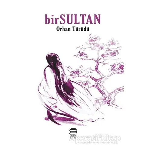 Birsultan - Orhan Türüdü - Ceren Kitap