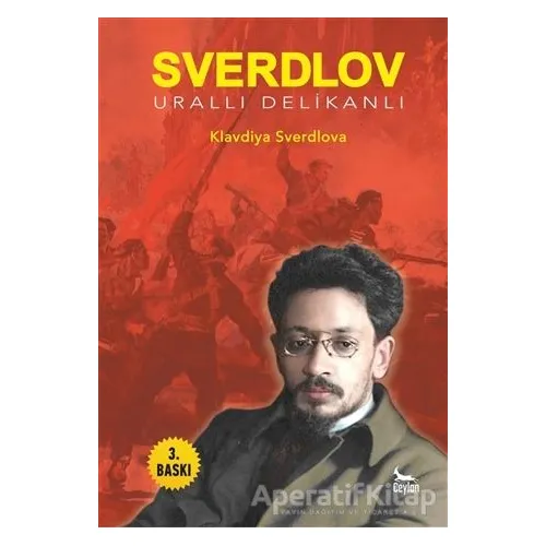 Sverdlov - Klavdiya Sverdlova - Ceylan Yayınları