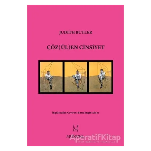Çözülen Cinsiyet - Judith Butler - MonoKL