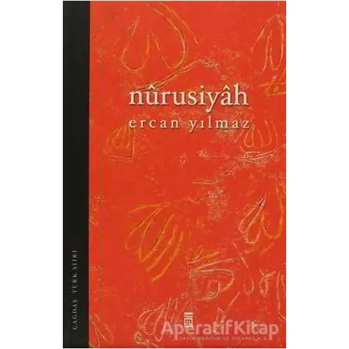 Nurusiyah - Ercan Yılmaz - Timaş Yayınları