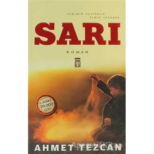 Sarı - Ahmet Tezcan - Timaş Yayınları