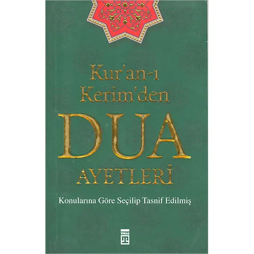 Kuran-ı Kerimden Dua Ayetleri - Kolektif - Timaş Yayınları