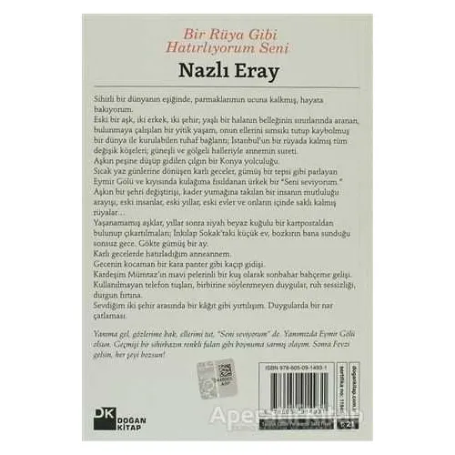 Bir Rüya Gibi Hatırlıyorum Seni - Nazlı Eray - Doğan Kitap
