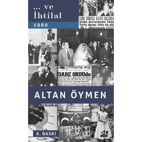 ... Ve İhtilal - Altan Öymen - Doğan Kitap
