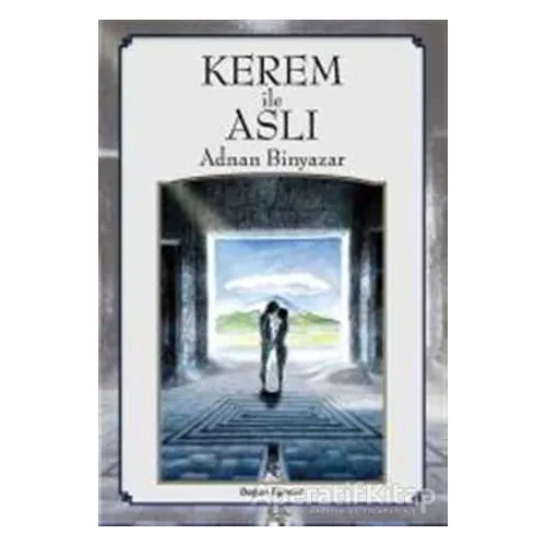 Kerem İle Aslı - Adnan Binyazar - Doğan Egmont Yayıncılık