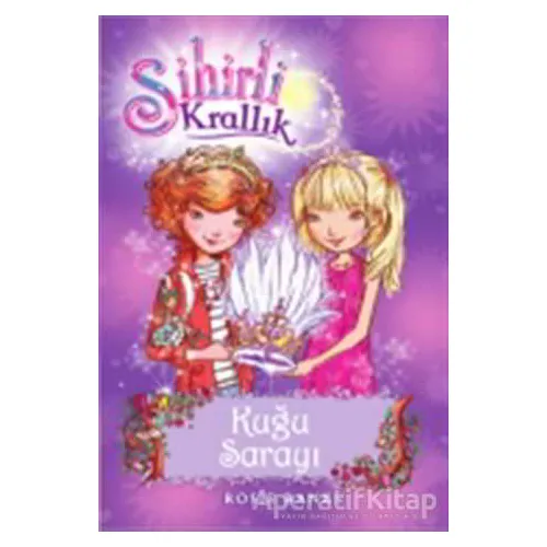 Sihirli Krallık 14. Kitap: Kuğu Sarayı - Rosie Banks - Doğan Egmont Yayıncılık