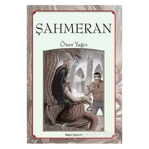 Şahmeran - Öner Yağcı - Doğan Egmont Yayıncılık