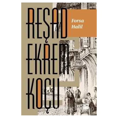 Forsa Halil - Reşad Ekrem Koçu - Doğan Kitap