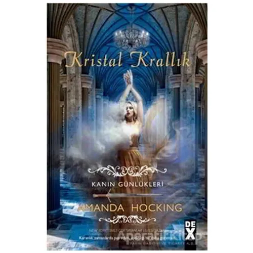 Kanın Günlükleri 3 - Kristal Krallık - Amanda Hocking - Doğan Egmont Yayıncılık
