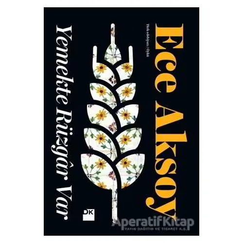 Yemekte Rüzgar Var - Ece Aksoy - Doğan Kitap