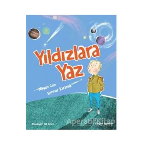 Yıldızlara Yaz - Nilgün Cön - Doğan Egmont Yayıncılık