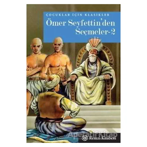 Ömer Seyfettin’den Seçmeler - 2 (Midi Boy) - Ömer Seyfettin - Remzi Kitabevi
