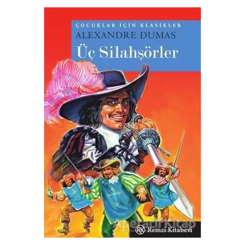 Üç Silahşörler (Cep Boy) - Alexandre Dumas - Remzi Kitabevi