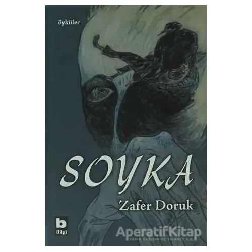 Soyka - Zafer Doruk - Bilgi Yayınevi
